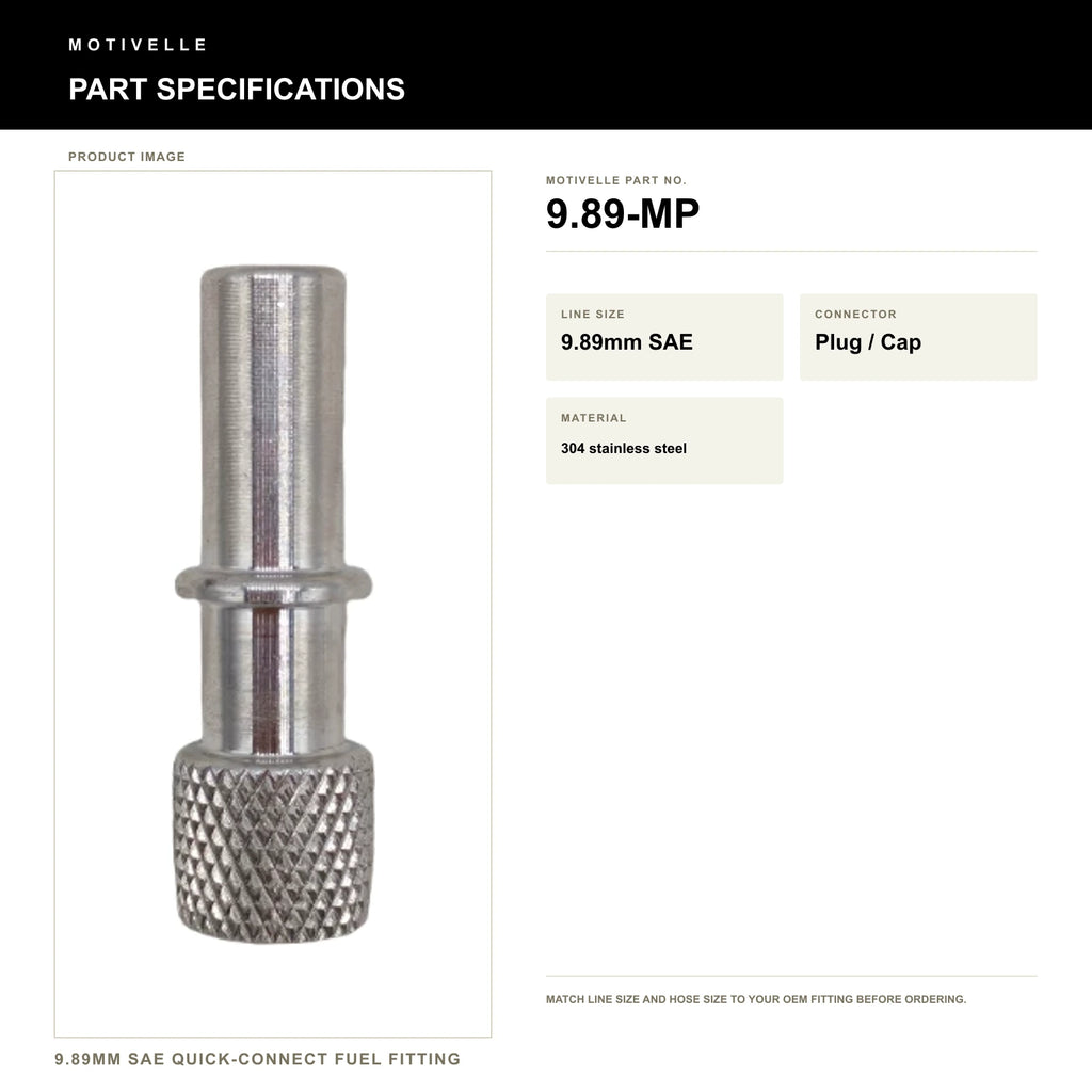 Motivelle 9.89mm SAE Quick-Connect Fuel Fitting — Plug / Cap, See SKU (9.89-MP) - specifications