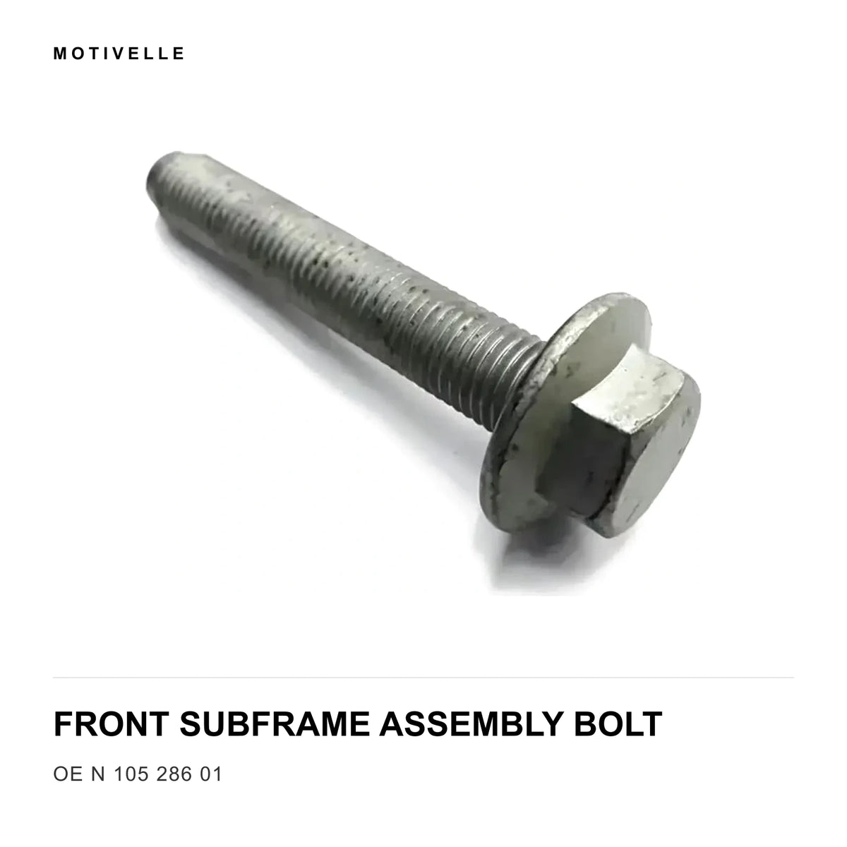 VW Audi EA888 Gen2 1.8/2.0T Front Subframe Assembly Bolt N 105 286 01 M12x1.5x75