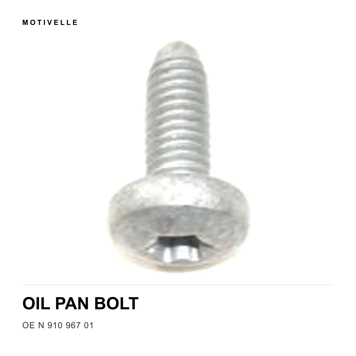 VW Audi EA888 Gen2 1.8/2.0T Oil Pan Bolt N 910 967 01 M6x16